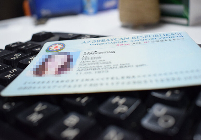 Утверждена дата выдачи «электронных» удостоверений личности - в Азербайджане