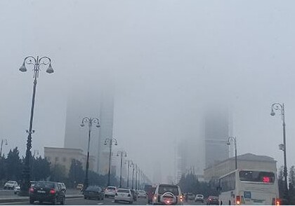 В первый день весны Баку накроет туман
