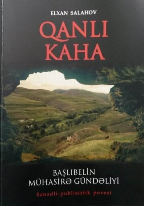 Книга «Кровавая пещера» рассказывает о жителях села, около 4 месяцев находившихся в армянском плену