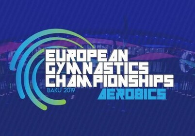 На чемпионате Европы по аэробике в Баку выступят гимнасты из 22 стран 