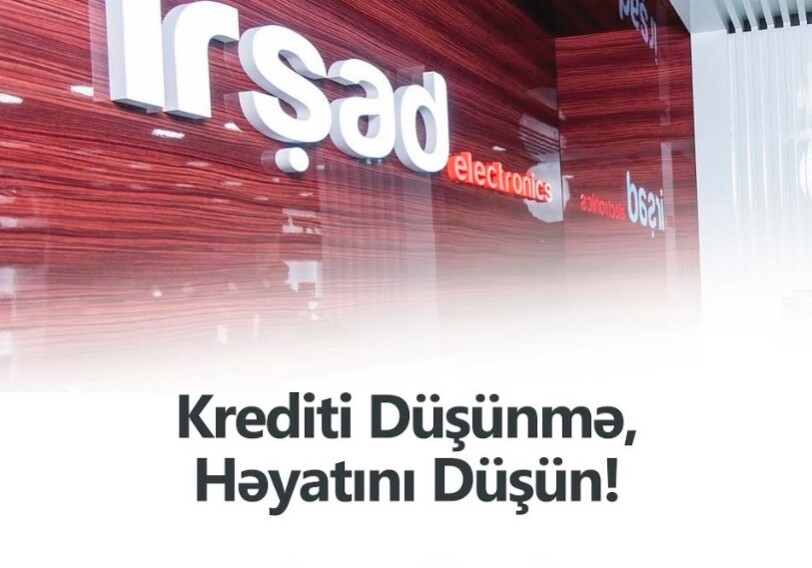 İrşad Electronics перенес выплату кредитов на месяц 