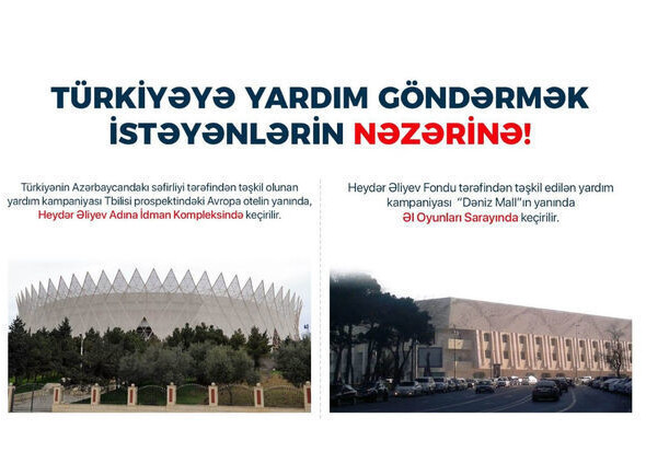 В Баку организовано еще несколько пунктов сбора помощи для Турции - Список 